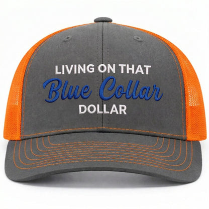 🛠️🧢Blue Collar Dollar Trucker Hat – Proud Workwear Cap