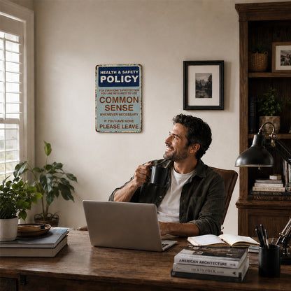 Sarcastic "Common Sense Policy" Vintage Metal Sign