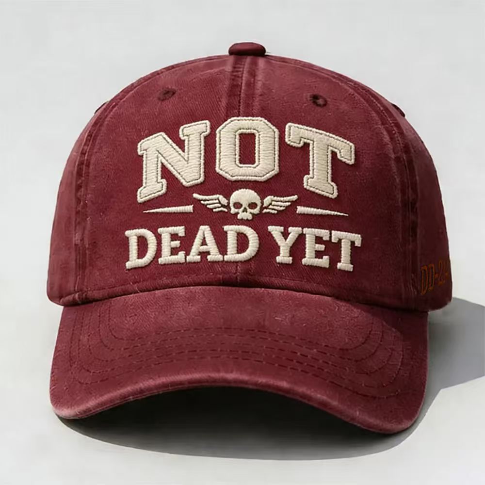 NOT DE*D YET Veteran Dad Embroidery Hat