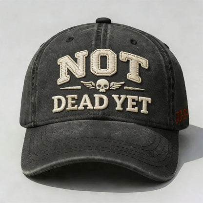NOT DE*D YET Veteran Dad Embroidery Hat