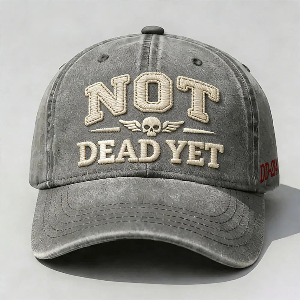 NOT DE*D YET Veteran Dad Embroidery Hat
