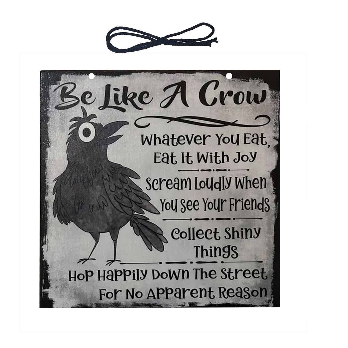 Be Like A Crow Vintage Metal Sign – Funny Positive Wall Art for Home, Office, Kitchen & Farmhouse Decor