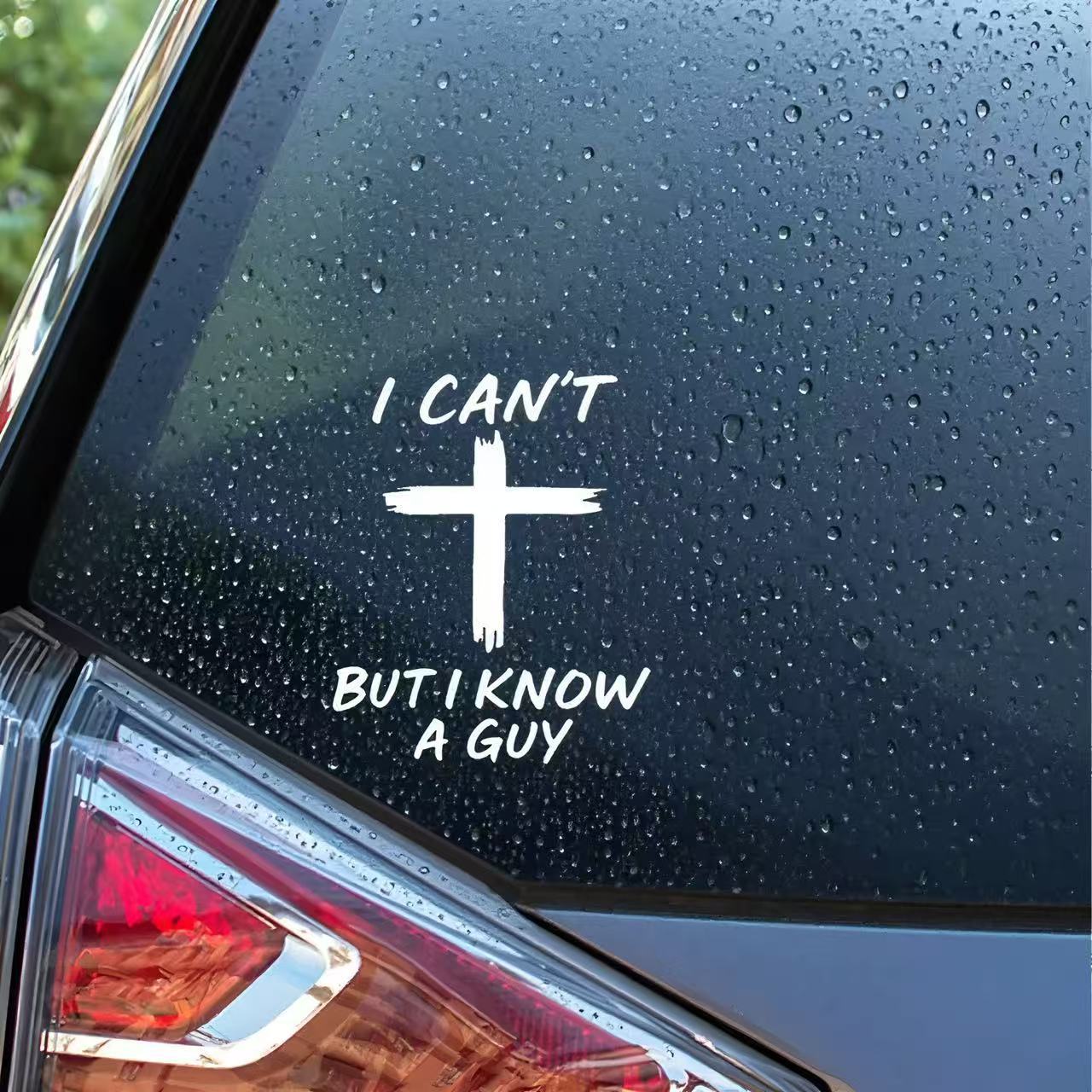 🚗✨"I Can't But I Know A Guy" Christian Car Decal Sticker - Premium Vinyl