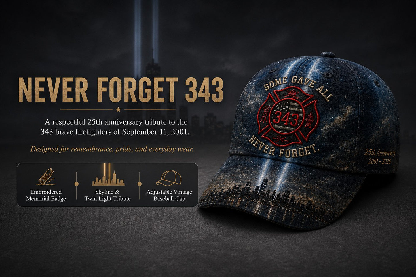 🔥Never Forget 343 Memorial Cap – Embroidered Tribute Design🧢(Breathable & Lightweight Comfort & Unisex Fit)